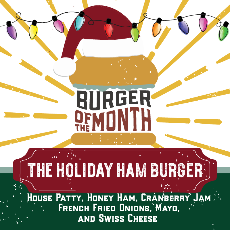 The Holiday Ham Burger